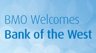 BMO et Bank of the West
