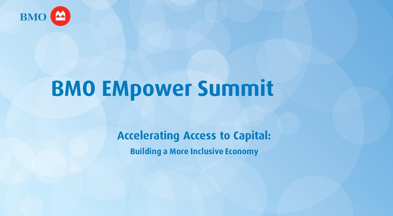 BMO EMpower Summit.