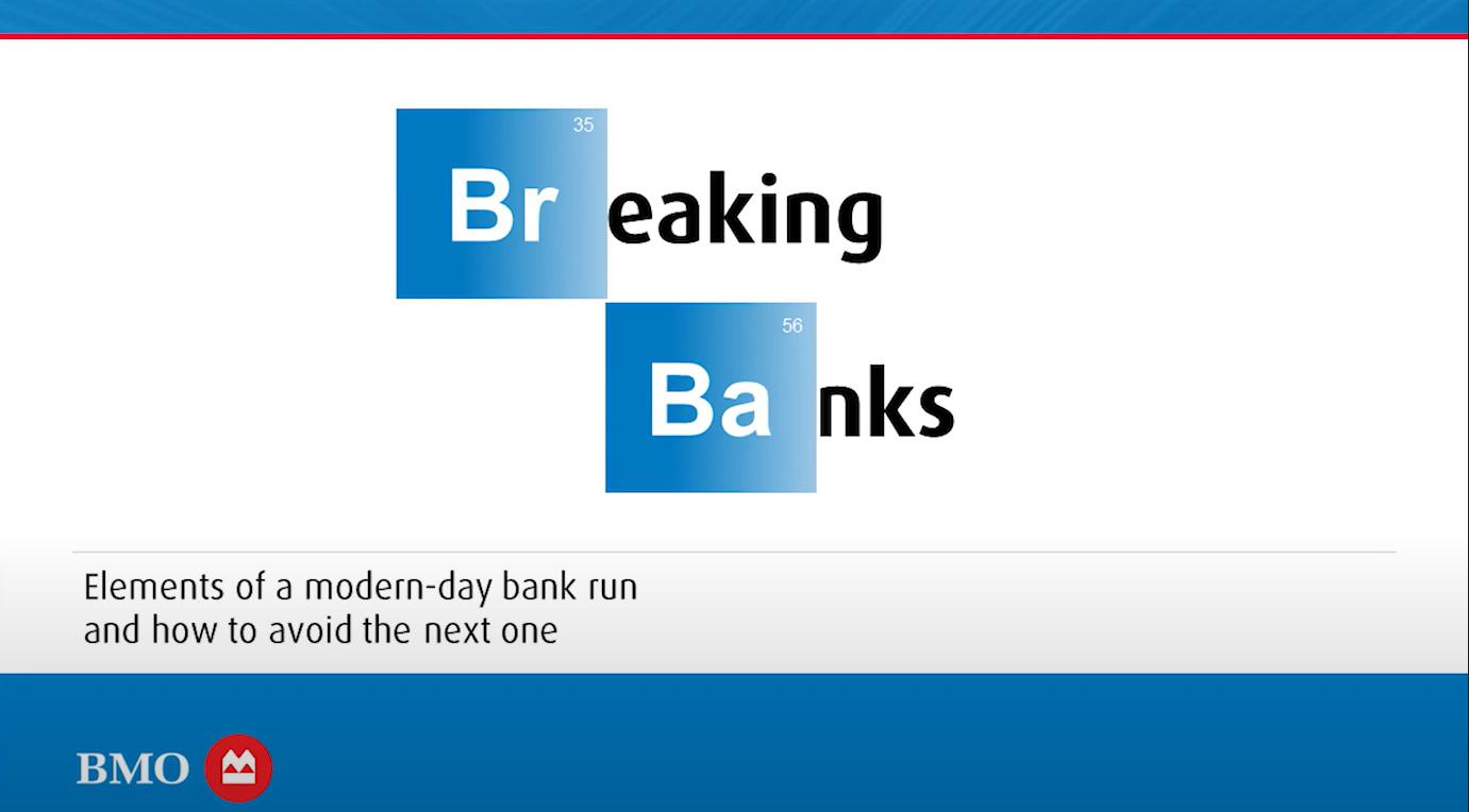 Breaking Banks.